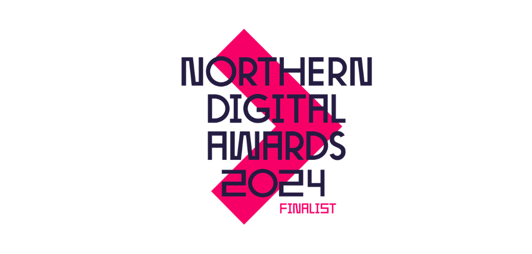 Northern Digital Awards 2024 Finalist banner